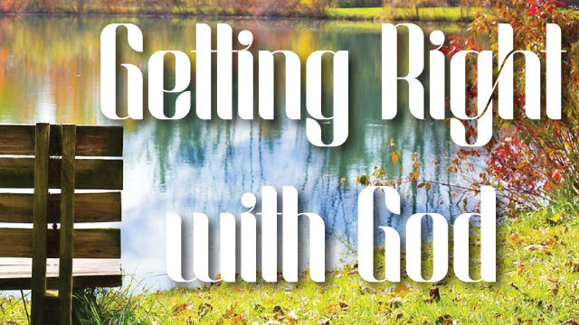 November 26th, 2023 – Getting Right with God: Grace